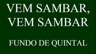 Chega Pra Sambar / Castelo De Cera - song and lyrics by Grupo Fundo De  Quintal