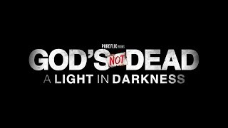 God's Not Dead: A Light in Darkness Official Trailer
