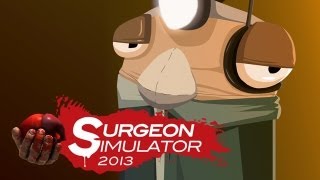 Mind Games: Surgeon simulator