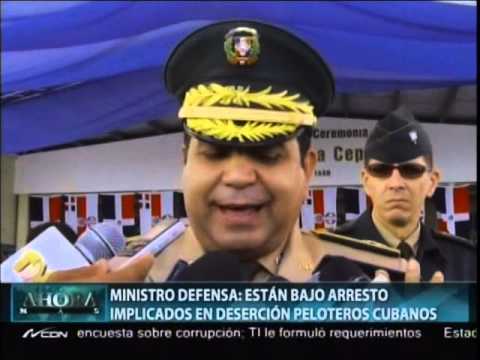 Ministro de Defensa dice están bajo arresto implicados en deserción peloteros cubanos