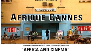 "AfriqueCannes" Official Trailer