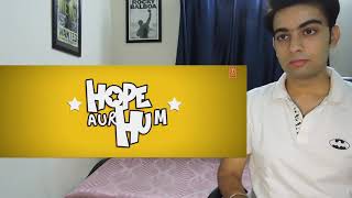 Official Trailer: HOPE AUR HUM | Naseeruddin Shah, Sonali Kulkarni | REACTION REVIEW