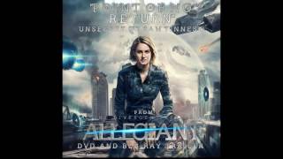 Point Of No Return (From The Divergent Series: Allegiant DVD and Blu-ray Trailer))