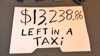 $13,238.86 Left in a NYC Taxi