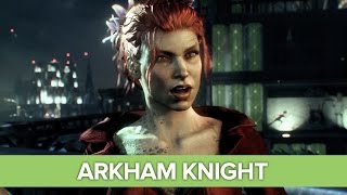 Arkham Knight Trailer - Scarecrow, Poison Ivy, Riddler, Harley Quinn