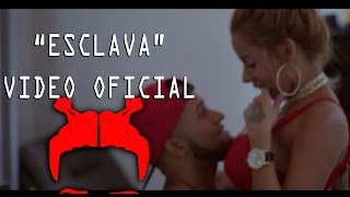 Bryant Myers Feat Anonimus, Anuel AA y Almaighty – Esclava Remix Video Oficial Bryant Myers Feat Anonimus, Anuel AA y Almaighty – Esclava Remix Video Oficial