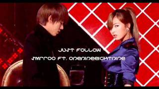 [DUET] HyunA ft. Zico - Just Follow (smrr00 ft. onenineeightnine)