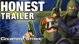 COUNTER-STRIKE (Honest Game Trailers)