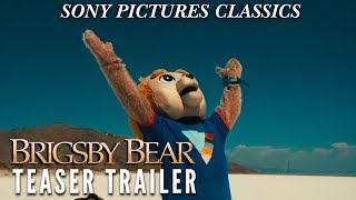 BRIGSBY BEAR (2017) - Teaser Trailer