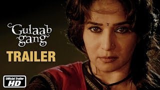 Gulaab Gang - Official Trailer | Madhuri Dixit, Juhi Chawla