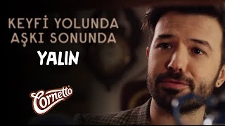 Yalın Keyfi yolunda aşkı sonunda