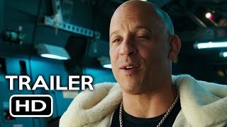 xXx: The Return of Xander Cage Official Trailer #1 (2017) Vin Diesel Action Movie HD