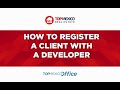 06. How to register a client with a developer