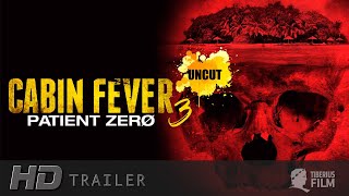Cabin Fever 3 - Patient Zero (HD Trailer Deutsch)