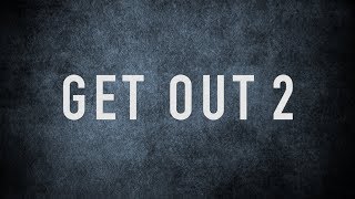 Get Out 2 Official Trailer