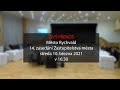 Rychvald: 14. Zasedání Zastupitelstva města