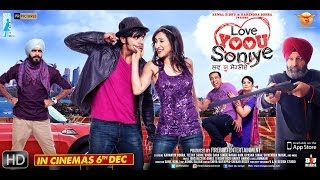 Love Yoou Soniye Trailer  Karanvir Bohra,Teejay Sidhu,Raghu Ram,Vindu DaraSingh,Upasana