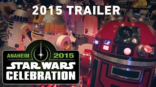 Star Wars Celebration 2015 Trailer