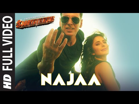 Najaa (Full Video) Sooryavanshi | Akshay K, Katrina K | Rohit Shetty |Tanishk, Pav Dharia, Nikhita