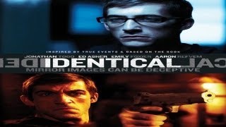 "Identical" Movie Trailer