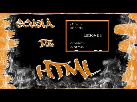 A scuola di HTML - Lezione 3©
