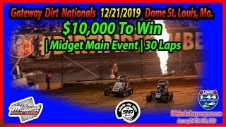 $10,000 To Win - Midget Main Event - Gateway Dirt Nationals - 12-21-2019 - 30 Laps Kyle Larson$10,000 To Win - Midget Main Event - Gateway Dirt Nationals - 12-21-2019 - 30 Laps Kyle Larson