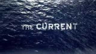 "The Current" - a Make A Hero Film Trailer