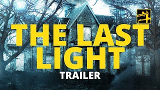 The Last Light (2011 Trailer)