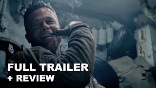 Fury Official Trailer 2014 + Trailer Review - Brad Pitt : Beyond The Trailer