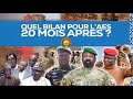 Quel bilan pour l'AES 20 mois apr?s