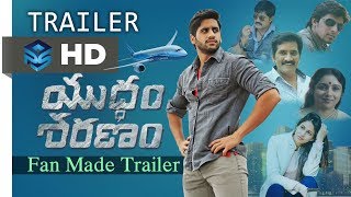 Yuddham Sharanam Trailer | Chay Akkineni | Fan Made