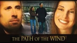 Path of the Wind-Trailer