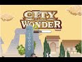 City of Wonder - Coin & EXP