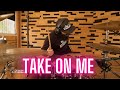 TAKE ON ME  A-HA  DRUM COVER