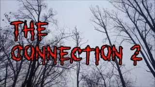 The Connection 2 Trailer