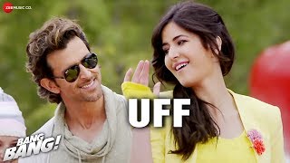 UFF | Bang Bang | Hrithik Roshan & Katrina Kaif | HD UFF | Bang Bang | Hrithik Roshan & Katrina Kaif | HD