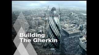 BUILDING THE GHERKIN - Official Trailer
