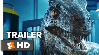 Jurassic World: Fallen Kingdom Final Trailer (2018) | Movieclips Trailers