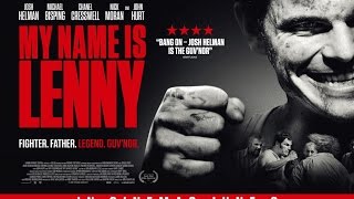 My Name is Lenny - Official Trailer - In Cinemas June 9th