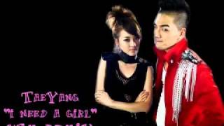 Taeyang feat. G-Dragon - I Need A Girl (KZM remix)