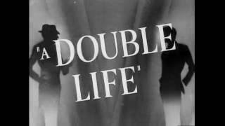 <span aria-label="A DOUBLE LIFE 1947 Original trailer by rpf16mm 2 years ago 93 seconds 1,490 views">A DOUBLE LIFE 1947 Original trailer</span>