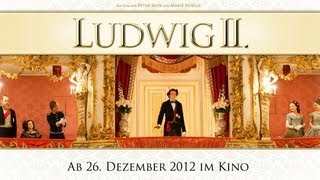 LUDWIG II. - offizieller Trailer HD
