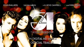 54 | The Directors Cut: Official Trailer (HD) - Ryan Phillippe, Salma Hayek, Mike Myers | MIRAMAX