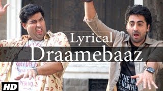 Tu Bhi Dramebaaz Full Song With Lyrics