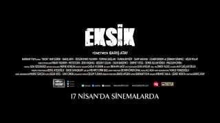 EKSİK TEASER - 1
