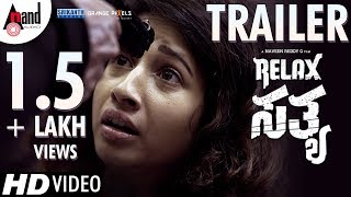 Relax Satya | New HD Trailer | With Subtitles in English | Prabhu Mundkur | Manvitha Harish