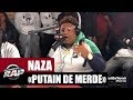 Naza - Ptain de merde Naza - Ptain de merde