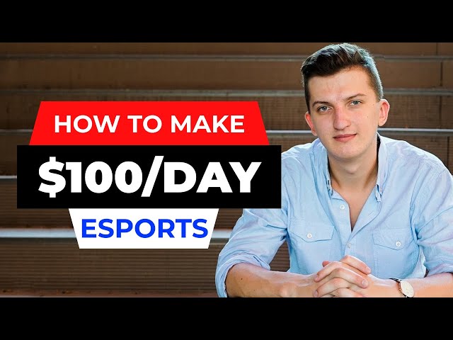 How to Earn Money From Esports?