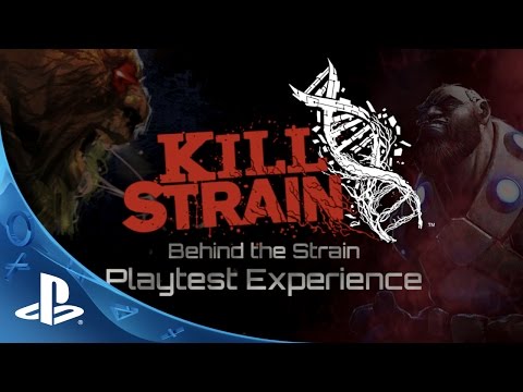 KillStrain - Behind the Strain: Playtest Experience | PS4 - UC-2Y8dQb0S6DtpxNgAKoJKA