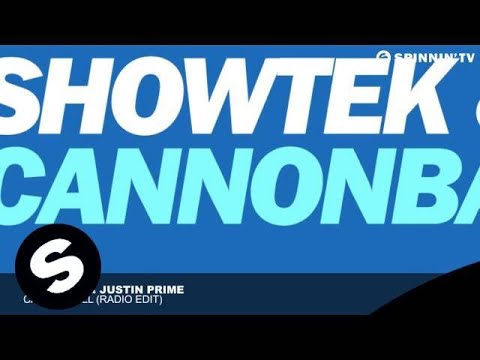 Showtek & Justin Prime - Cannonball (Radio Edit) - UCpDJl2EmP7Oh90Vylx0dZtA